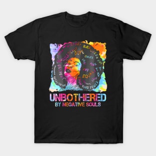 Break The Bias Black History Unbothered By Nagative Souls T-Shirt